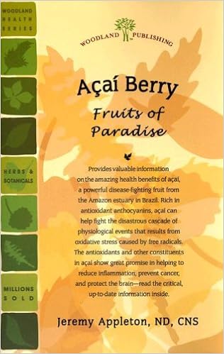 Acai Berry: Fruits of Paradise