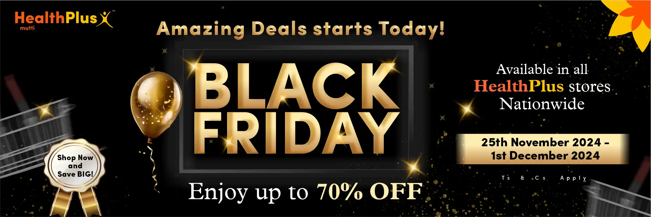 HealthPlus Black Friday Sale Banner - Up to 70% off nationwide promotion running from November 25th to December 1st 2024 across all HealthPlus stores. Features bold black and white promotional text announcing massive savings and store-wide deals.